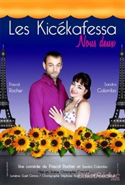 Les kicekafessa dans Nous deux La Cit Nantes Events Center - Auditorium 450 Affiche