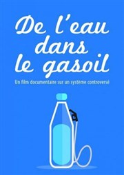 De l'eau dans le gasoil L'Entrept / Galerie Affiche