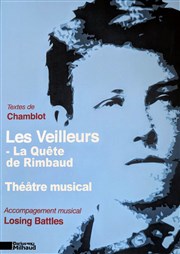 Les Veilleurs : La quête de Rimbaud Thtre Darius Milhaud Affiche