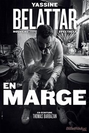 Yassine Belattar dans En marge La Comdie de Toulouse Affiche