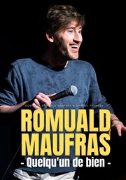 Romuald Maufras dans Quelqu'un de bien Thtre Tivoli Affiche