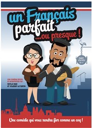 Un Français parfait...ou presque! Espace Dojo du rire Affiche