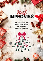 Le téléfilm de Noël... improvisé Improvidence Affiche