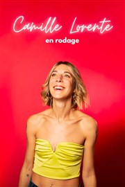 Camille Lorente - En rodage Bistrot de la Scne Affiche