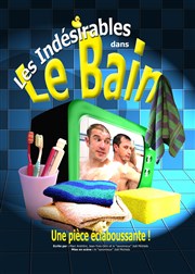 Les Indésirables dans le Bain Espace Gerson Affiche