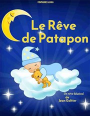 Le rêve de Patapon La Comdie d'Aix Affiche