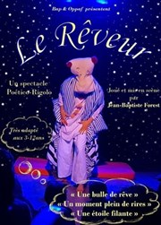 Le rêveur Thtre Le Petit Manoir Affiche