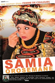 Samia Orosemane dans Femme de couleurs Thtre de la Tour C.A.L Gorbella Affiche