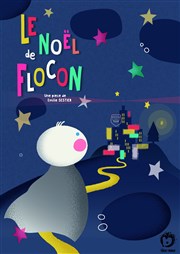 Le Noël de Flocon Le Petit Thtre Affiche