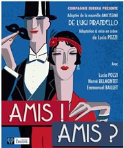 Amis ! Amis ? L'Optimist Affiche