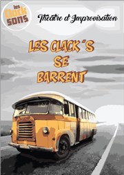 Les clack's se barrent Caf de Paris Affiche