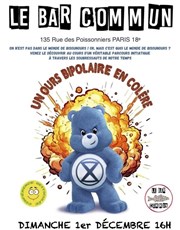 Un ours bipolaire en colère : conférence gesticulée Le Bar Commun Affiche