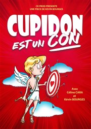 Cupidon est un con La Comdie du Mas Affiche