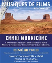 Ciné-Trio : Concert de Musiques de Films 100 % Ennio Morricone Temple de Port Royal Affiche