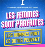 Les femmes sont parfaites, les hommes font ce qu'ils peuvent Paradise Rpublique Affiche