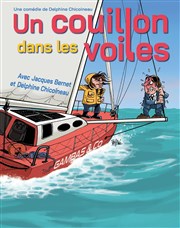 Un couillon dans les voiles Salle des ftes de Montcornet Affiche