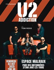 U2 Addiction | Joué lès Tours Espace Malraux Affiche