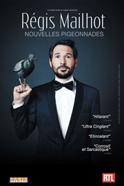 Régis Mailhot dans Nouvelles Pigeonnades L'Art D Affiche