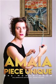 Amaia dans Pièce unique Thtre de la violette Affiche