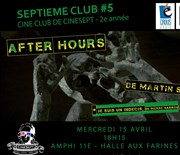 Projection Septième Club : After Hours Amphi 11 E, Universit Paris 7 Denis Diderot Affiche