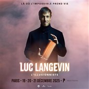 Luc Langevin : L'illusionniste Salle Pleyel Affiche