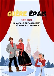 Guère épais... Mince alors ! Thtre Le Vieux Sage Affiche