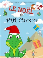 Le Noël de P'tit Croco Le Raimu Affiche