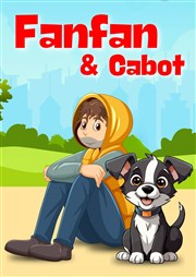 Fanfan & Cabot Thtre des Chartrons Affiche