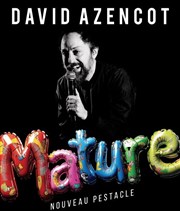 David Azencot dans Mature Le Solo Affiche