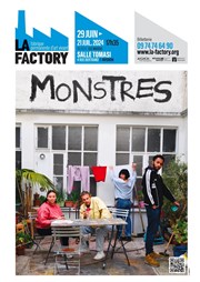 Monstres La Factory - Salle Tomasi Affiche