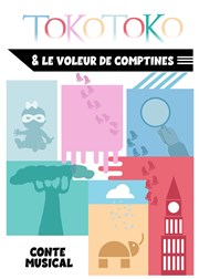 Tokotoko & le voleur de comptines Comdie du Finistre - Les ateliers des Capuins Affiche