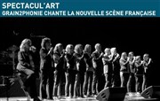 "Spectacul'Art" Grain2Phonie chante la nouvelle scène francophone Auditorium de Vaucluse Jean Moulin Affiche