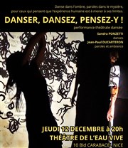 Danser, dansez, pensez-y ! Thtre de l'Eau Vive Affiche