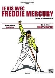 Je vis avec Freddie Mercury Le Zygo Comdie Affiche