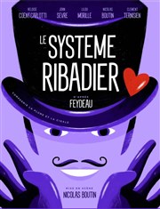 Le système Ribadier Thtre Darius Milhaud Affiche