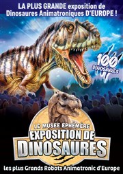 Le Musée Éphémère® : Exposition de dinosaures à Nice Palais des Congrs et des Expositions Nice Acropolis Affiche