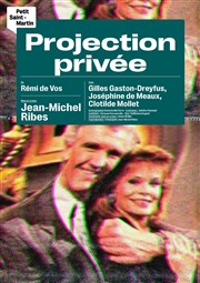 Projection privée Thtre du Petit Saint Martin Affiche