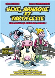 Sexe, arnaque et tartiflette Amphithtre Raumur Affiche