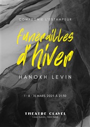 Funérailles d'hiver Thtre Clavel Affiche