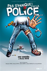 Pas d'panique ! C'est la police... Dfonce de Rire Affiche