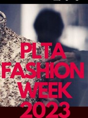 PLTA fashion week 2023 Mairie du 16me arr. Salle des Ftes Affiche