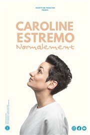 Caroline Estremo dans Normalement Le Ponant Affiche