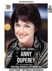 Un soir avec Anny Duperey Le Trianon Affiche