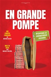 En grande pompe Comdie de Tours Affiche