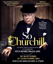 So Churchill Thtre des 2 Anes Affiche