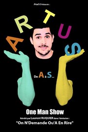 Artus dans Artus de A à S Le Paris - salle 1 Affiche