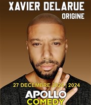 Xavier Delarue dans Origine Apollo Comedy - salle Apollo 90 Affiche