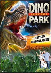 Dinopark adventure | La Seyne sur mer Dinopark Adventure La Seyne sur mer Affiche