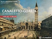 Visite guidée : Exposition Canaletto-Guardi, les deux maîtres de Venise | par Anne Ferrette Muse Jacquemart Andr Affiche