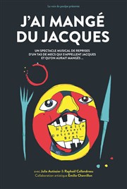 J'ai mangé du Jacques We welcome Affiche